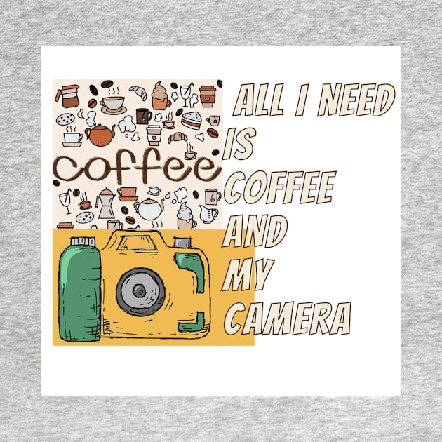 All i need is coffee and my camera by BeragonRe